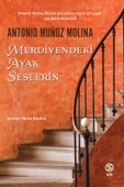 Merdivendeki Ayak Sesleri - Antonio Muñoz Molina - 1