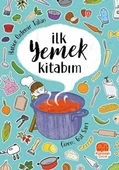 İlk Yemek Kitabım - 1