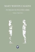 İyi İnsan ve İyi Etiğe Giriş - 1