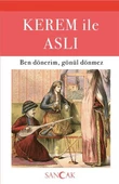 Kerem ile Aslı - Ben Dönerim, Gönül Dönmez - 1