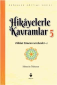 Hikayelerle Kavramlar 5 - Dikkat Etmem Gerekenler 2 - 1