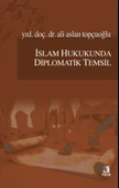 İslam Hukukunda Diplomatik Temsil - 1