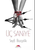 Üç Saniye - 1