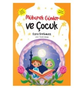 Nesil Çocuk - Mübarek Günler Ve Çocuk Esra Korkmaz - 1