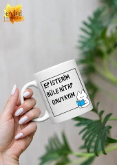 Ep İsterim Büle Kitap Okuyayım Yazılı Trakya Özel Tasarım Baskılı Kupa Bardak Hediye Kahve Bardağı - 1