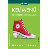 Kelimenü Postmodern Yakıştırmalar - 1
