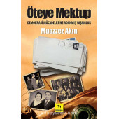 Öteye Mektup Demokrasi Mücadelesine Adanmış Yaşamlar - 1