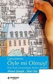 Gerçekten Öyle mi Olmuş? - 1