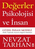 Değerler Psikolojisi ve İnsan  Güzel İnsan Modeli - 1