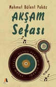 Akşam Sefası - Duygu Perdemin Durağı - 1