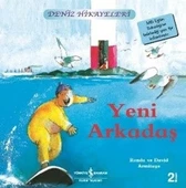 Yeni Arkadaş-Deniz Hikayeleri-İlk Okuma Kitaplarım - 1