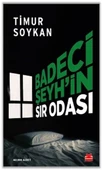 Badeci Şeyh'in Sır Odası - 1