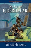 Kış Gecesi Ejderhaları / Ejderha Mızrağı Destanı 2. Kitap - 1