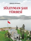 Süleyman Şah Türbesi - 1