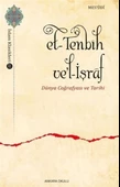 Et-Tenbih vel-İşraf - Dünya Coğrafyası ve Tarihi - 1