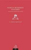 Kurucu İktidarın Eleştirisi - 1