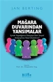Mağara Duvarından Yansımalar - 1