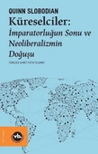 Küreselciler - İmparatorluğun Sonu ve Neoliberalizmin Doğuşu - 1