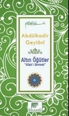 Altın Öğütler “Allah’ı Sevmek” - 1