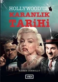 Hollywood’un Karanlık Tarihi - 1