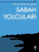 Sabah Yolcuları - 1