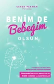 Benim De Bebeğim Olsun - Tüp Bebek Sürecinde Psikolojik Destek Rehberi - 1