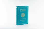 Feyzü'l Furkan Kur'ân-ı Kerîm ve Tefsirli Meali (Büyük Boy - Mushaf ve Meal - İNCE CİLT) LACİVERT - 3