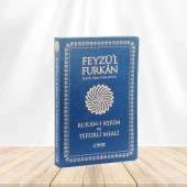 Feyzü'l Furkan Kur'ân-ı Kerîm ve Tefsirli Meali (Büyük Boy - Mushaf ve Meal - İNCE CİLT) LACİVERT - 11