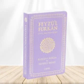 Feyzü'l Furkan Kur'ân-ı Kerîm ve Tefsirli Meali (Büyük Boy - Mushaf ve Meal - İNCE CİLT) LİLA - 1