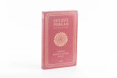 Feyzü'l Furkan Tefsirli Kur'an-ı Kerim Meali (Büyük Boy - Tefsirli Meal - İNCE CİLT) BORDO - 2
