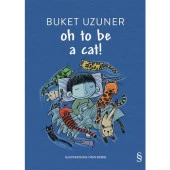Oh To Be A Cat/b.Uzuner/everest - 1