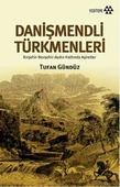 Danişmendli Türkmenler - 1