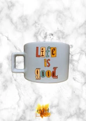 Life Is Good Renkli Motivasyon Özel Tasarım Baskılı Kupa Bardak Espresso Türk Kahvesi Bardağı - 1