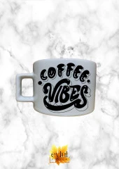 Coffee Vibes Yazılı Temalı Kahve Özel Tasarım Baskılı Kupa Bardak Espresso Türk Kahvesi Bardağı - 1