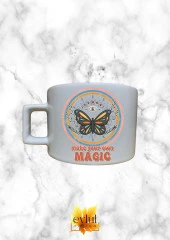 Make Your Own Magic Motivasyon Temalı Kahve Özel Tasarım Baskılı Kupa Bardak Espresso Türk Kahvesi - 1