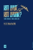 Kim Uyur Kim Uyanık? - Türk Masal İncelemeleri - 1