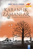 Karanlık Zamanlar - 1