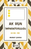 Türk Devletleri 4 - Ak Hun İmparatorluğu - M.S 420-552 - 1