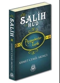 Peygamberler Tarihi - Hz. Salih-Hz. Hud - 1