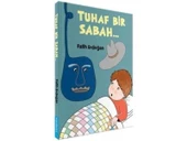 Tuhaf Bir Sabah (Ciltli) - 1