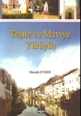 Yeşile ve Maviye Yürüyüş - 1