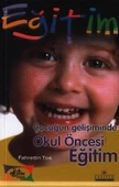 Çocuğun Gelişiminde Okul Öncesi Eğitim - 1