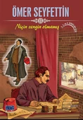 Ömer Seyfettin Niçin Zengin Olmamış - 1