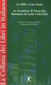 Le Mille e Una Notte  Le Avventure di Pinocchio Romanzo di Carlo Collodi La Collana dei Libri in Ita - 1