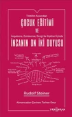 Çocuk Eğitimi ve İnsanın On İki Duyusu - 1