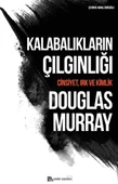 Kalabalıkların Çılgınlığı - 1