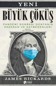 Yeni Büyük Çöküş Pandemi Sonrası Dünyanın Kazanan ve Kaybedenleri - 1
