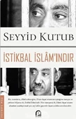 İstikbal İslam'ındır - 1