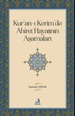 Kur'an-ı Kerim'de Ahiret Hayatının Aşamaları - 1