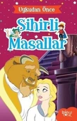 Uykudan Önce Sihirli Masallar Güzel ve Çirkin - 1